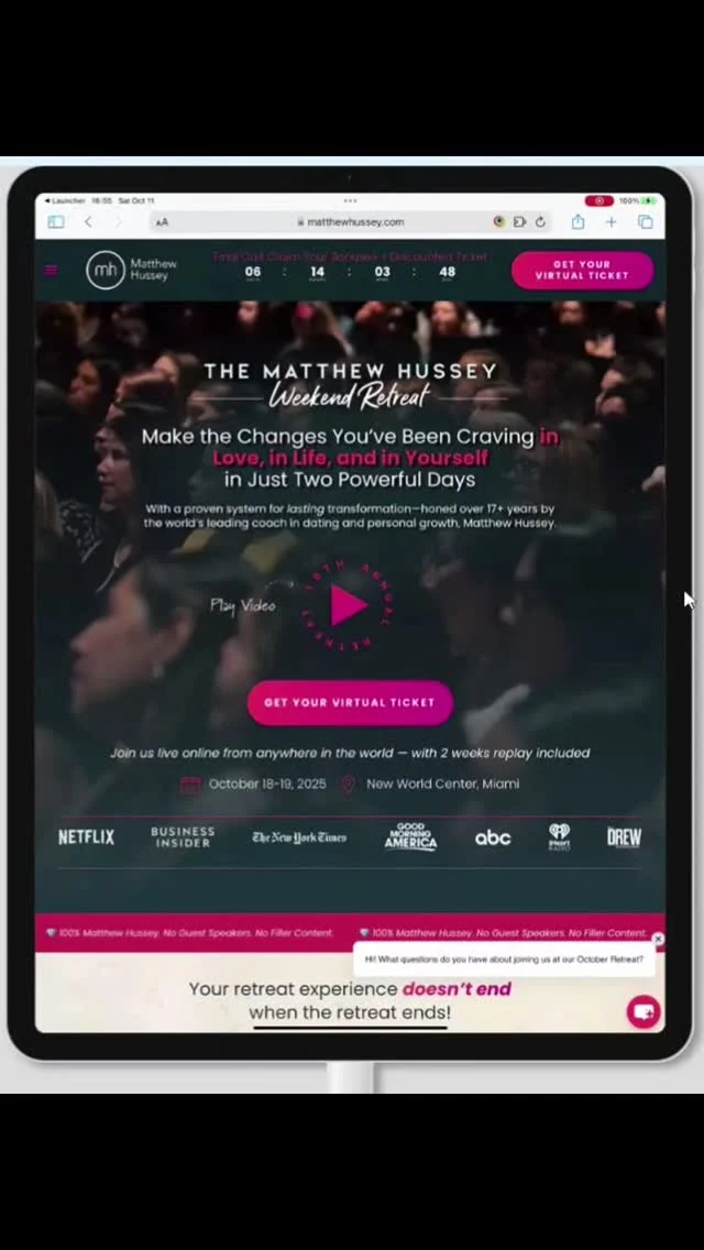 @thematthewhussey 𝗪𝗲𝗲𝗸𝗲𝗻𝗱 𝗥𝗲𝘁𝗿𝗲𝗮𝘁 𝗶𝘀𝗻’𝘁 𝗷𝘂𝘀𝘁 𝗮𝗻 𝗲𝘃𝗲𝗻𝘁; 𝗶𝘁’𝘀 𝗮 𝗰𝗵𝗮𝗻𝗰𝗲 𝘁𝗼 𝗿𝗲𝘀𝗲𝘁, 𝗴𝗮𝗶𝗻 𝗰𝗹𝗮𝗿𝗶𝘁𝘆, 𝗮𝗻𝗱 𝘀𝘁𝗲𝗽 𝗯𝗼𝗹𝗱𝗹𝘆 𝗶𝗻𝘁𝗼 𝗹𝗶𝗳𝗲 𝗮𝗻𝗱 𝗹𝗼𝘃𝗲 𝘄𝗶𝘁𝗵 𝗰𝗼𝗻𝗳𝗶𝗱𝗲𝗻𝗰𝗲.

It’s the gateway to transformation. A place where inspiration meets action, guiding your next step.

💗The Matthew Hussey Weekend Retreat
 📝 October 18-19, 2025
 📌New World Center, Miami FL & Online

Two powerful days where Matthew will guide you through a process to leave with the two essential tools you can use every day:

 1.  Your Personal Blueprint for Your Ideal Life
 2. The Emotional Control That Enables You to Take Action and Create It

𝘾𝙡𝙖𝙞𝙢 𝙮𝙤𝙪𝙧 𝙗𝙤𝙣𝙪𝙨𝙚𝙨 + 𝙙𝙞𝙨𝙘𝙤𝙪𝙣𝙩𝙚𝙙 𝙩𝙞𝙘𝙠𝙚𝙩𝙨 𝙣𝙤𝙬!

We’re proud to bring this online with a landing page that speaks to the heart and inspires action.

👉Check it out here: https://matthewhussey.com/retreat-oct25-offer/

#Influex #WebDesign #LandingPageDesign #MatthewHussey #WeekendRetreat #PersonalGrowth #Confidence #BrandExpression #InfluexDesign